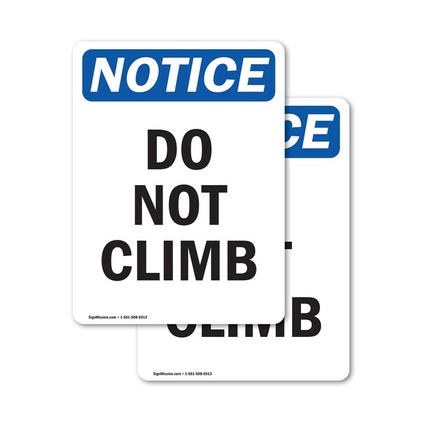 Signmission Do Not Climb, 7 in W x Rectangle, Vinyl Decal OS-2PACK-NS-D-710-V-11118 - main